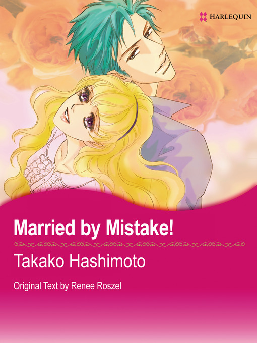 Title details for Married by Mistake! by Takako Hashimoto - Available